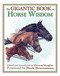 The Gigantic Book of Horse Wisdom by Thomas Meagher, Buck Brannaman, 9781602390966