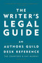 The Writer's Legal Guide (An Authors Guild Desk Reference) by Tad Crawford, Kay Murray, 9781581152302