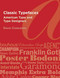 Classic Typefaces (American Type and Type Designers) by David Consuegra, 9781581158946
