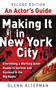 An Actor's Guide-Making It in New York City, Second Edition (Everything a Working Actor Needs to Survive and Succeed in the Big Apple) by Glenn Alterman, 9781581157635