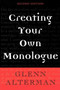 Creating Your Own Monologue by Glenn Alterman, 9781581154290
