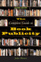 The Complete Guide to Book Publicity (Second Edition) by Jodee Blanco, 9781581153491
