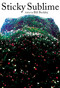 Sticky Sublime by Bill Beckley, 9781581150926