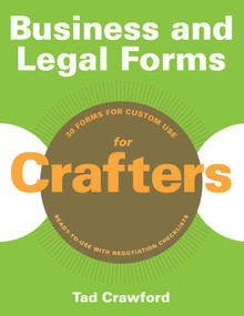 Business and Legal Forms for Crafters by Tad Crawford, 9781581159158