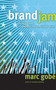 Brandjam (Humanizing Brands Through Emotional Design) by Marc Gobe, 9781581154689