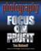 Photography (Focus on Profit) by Tom Zimberoff, 9781581150599