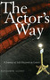 The Actor's Way (A Journey of Self-Discovery in Letters) by Benjamin Lloyd, 9781581154474