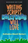 Writing Scripts Hollywood Will Love by Katherine Herbert, 9781581150742
