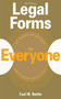 Legal Forms for Everyone by Carl W. Battle, 9781581154511