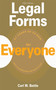 Legal Forms for Everyone by Carl W. Battle, 9781581154511