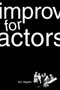 Improv for Actors by Dan Diggles, 9781581153255