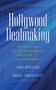 Hollywood Dealmaking (Negotiating Talent Agreements for Film, TV and New Media) by Dina Appleton, Daniel Yankelevits, 9781581156713