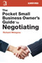 The Pocket Small Business Owner's Guide to Negotiating by Richard Weisgrau, 9781581159189