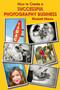How to Create a Successful Photography Business by Elizabeth Etienne, 9781581158861