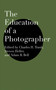 The Education of a Photographer by Charles H. Traub, Steven Heller, Adam B. Bell, 9781581154504