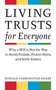 Living Trusts for Everyone (Why a Will is Not the Way to Avoid Probate, Protect Heirs, and Settle Estates) by Ronald Farrington Sharp, 9781581156744