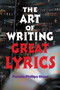 The Art of Writing Great Lyrics by Pamela Phillips Oland, 9781581150933