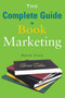 The Complete Guide to Book Marketing - 9781621536611 by David Cole, 9781621536611