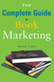 The Complete Guide to Book Marketing - 9781621536611 by David Cole, 9781621536611