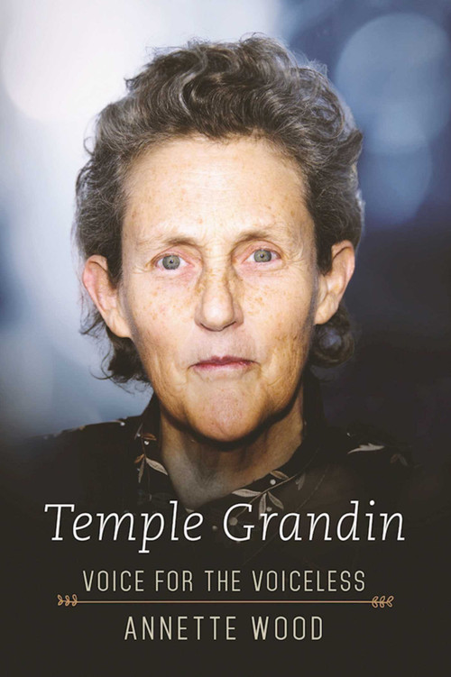 Temple Grandin (Voice for the Voiceless) by Annette Wood, 9781510706606