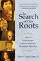 In Search of Our Roots (How 19 Extraordinary African Americans Reclaimed Their Past) - 9781510720701 by Henry Louis Gates, 9781510720701