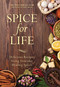 Spice for Life (Delicious Recipes Using Everyday Healing Spices) by Instructables.com, Nicole Smith, 9781510703964