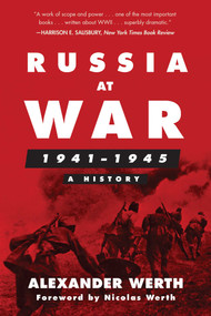 Russia at War, 1941-1945 (A History) by Alexander Werth, Nicolas Werth, 9781510716254