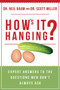 How's It Hanging? (Expert Answers to the Questions Men Don't Always Ask) by Neil Baum, Scott Miller, 9781510728271