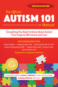 The Official Autism 101 Manual by Karen L. Simmons, 9781510722538