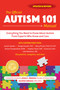 The Official Autism 101 Manual by Karen L. Simmons, 9781510722538