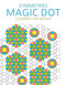 Symmetries: Magic Dot Coloring for Artists by Skyhorse Publishing, 9781510714540