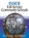 Inside Full-Service Community Schools by Joy Dryfoos, Sue Maguire, 9781510736979