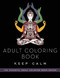 Adult Coloring Book: Keep Calm by Adult Coloring Books, 9781510711204