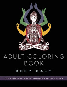 Adult Coloring Book: Keep Calm by Adult Coloring Books, 9781510711204
