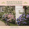 Nantucket Cottages and Gardens (Charming Spaces on the Faraway Isle) by Leslie Linsley, Terry Pommett, 9781510719521