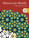 Moroccan Motifs: Coloring for Everyone by Skyhorse Publishing, 9781510714502