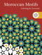 Moroccan Motifs: Coloring for Everyone by Skyhorse Publishing, 9781510714502
