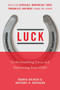 Luck (Understanding Luck and Improving Your Odds) by Barrie Dolnick, Anthony H. Davidson, 9781510716162