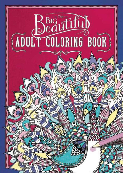 The Big Beautiful Adult Coloring Book by Hannah Davies, 9781510712249