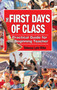 The First Days of Class (A Practical Guide for the Beginning Teacher) by Rebecca Lynn Wilke, 9781510736962