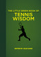 The Little Green Book of Tennis Wisdom by Julie Ganz, 9781510706286
