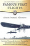 Famous First Flights (Sixteen Dramatic Adventures) by Lowell Thomas, Lowell Thomas, Owen Garriott, Richard Garriott, 9781510711068