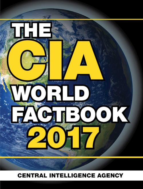 The CIA World Factbook 2017 by Central Intelligence Agency, 9781510712881