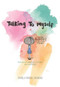 Talking to Myself (Reflections on Learning to Love Myself and Living Bravely) by Daníela Rivera Zacarías, 9781510709393