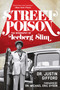 Street Poison (The Biography of Iceberg Slim) - 9781510728042 by Justin Gifford, 9781510728042