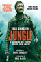Jungle (Movie Tie-In Edition) (A Harrowing True Story of Survival in the Amazon) by Yossi Ghinsberg, Greg McLean, Daniel Radcliffe, 9781510718616