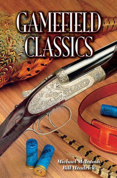 Gamefield Classics by Bill Headrick, Michael McIntosh, 9780977855193