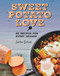Sweet Potato Love (60 Recipes for Every Season) by Jackie Garvin, 9781510709669