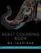 Adult Coloring Book: Be Inspired by Adult Coloring Books, 9781510711181