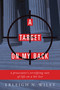 A Target on my Back (A Prosecutor's Terrifying Tale of Life on a Hit List) by Erleigh N. Wiley, 9781510721708